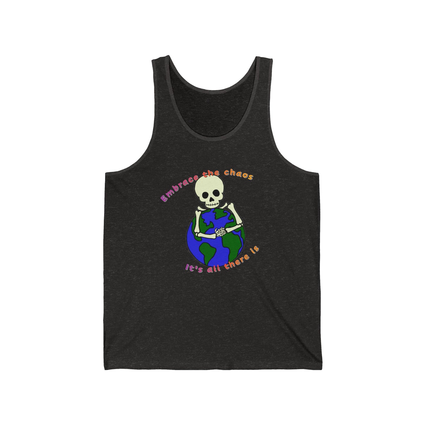 Embrace the Chaos Unisex Jersey Tank