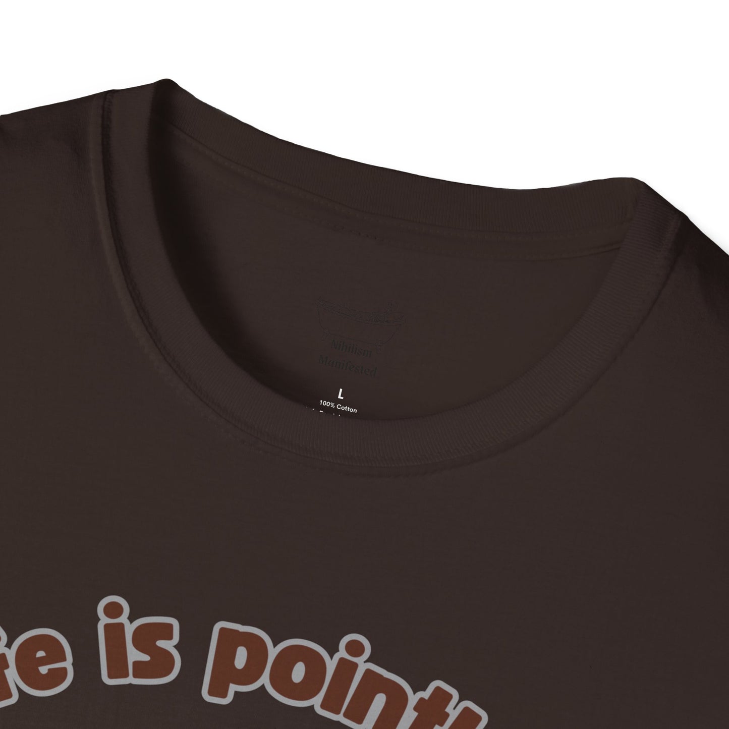 Life is Pointless Skeleton T-Shirt - Unisex Softstyle Tee