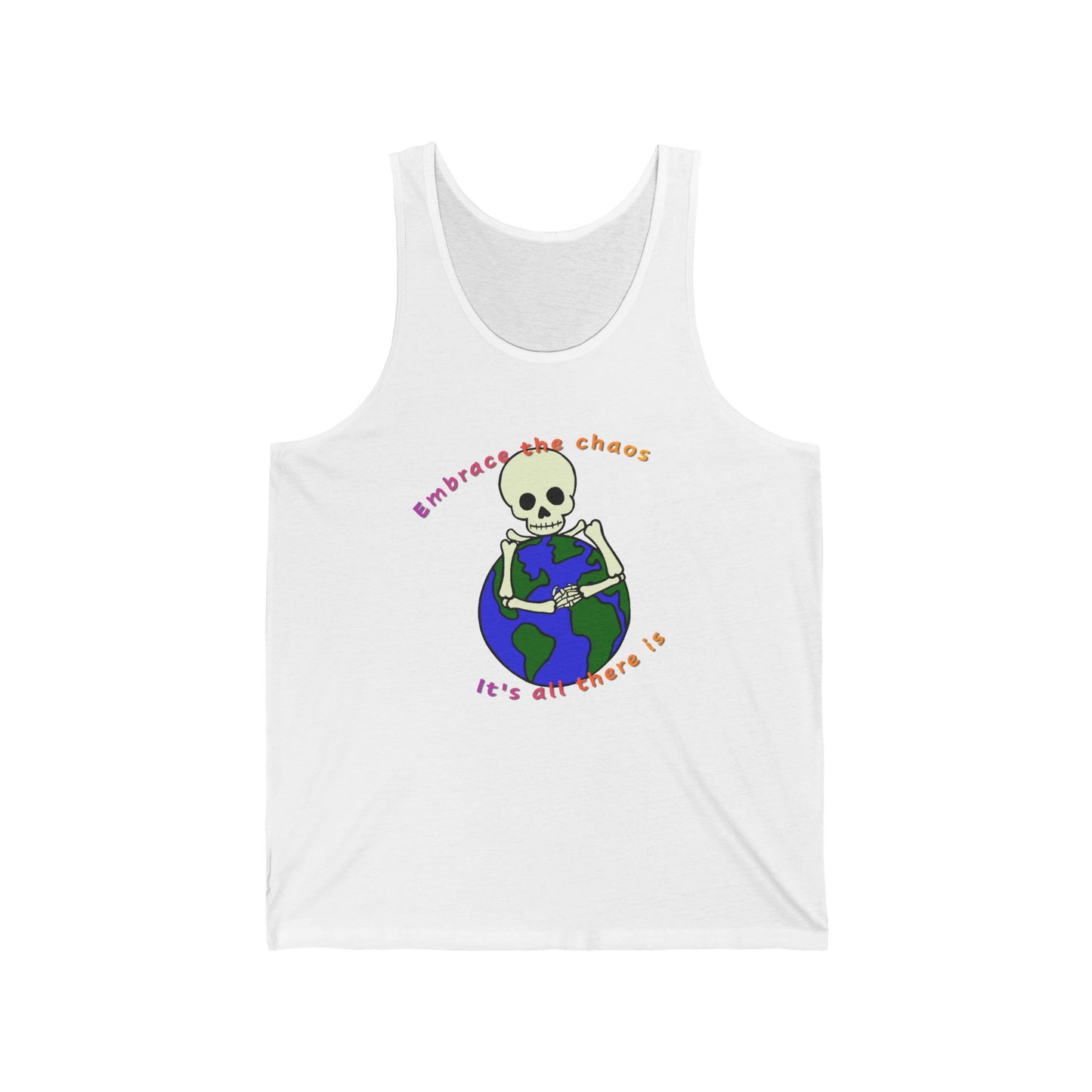 Embrace the Chaos Unisex Jersey Tank