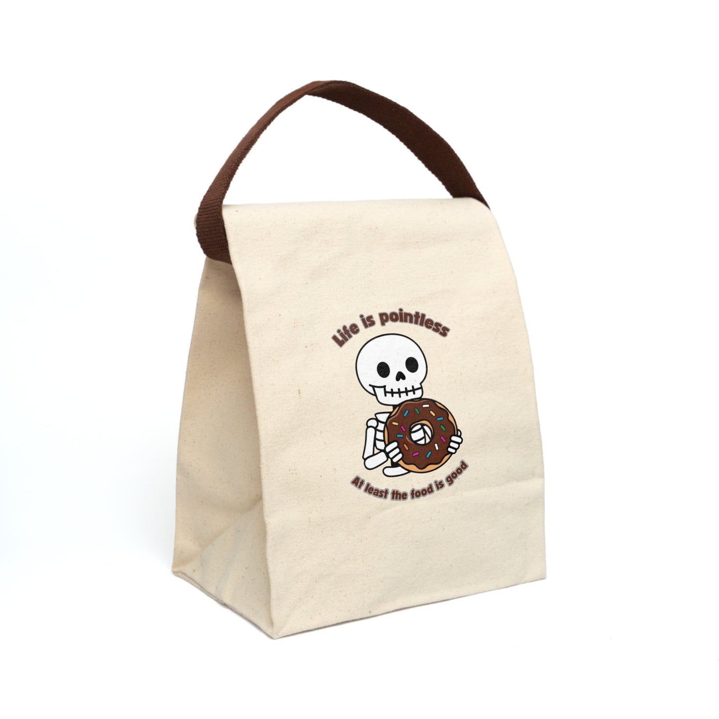 Quirky Canvas Lunch Bag - "Life is Pointless, At Least the Food is Good"