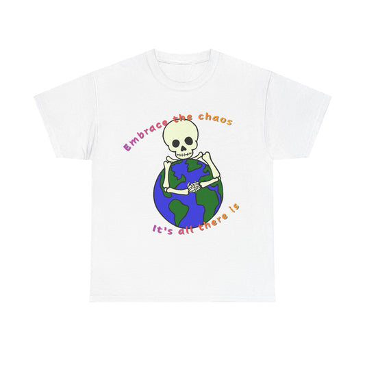 Embrace the Chaos Unisex Heavy Cotton Tee - Fun Graphic Tee for Free Spirits
