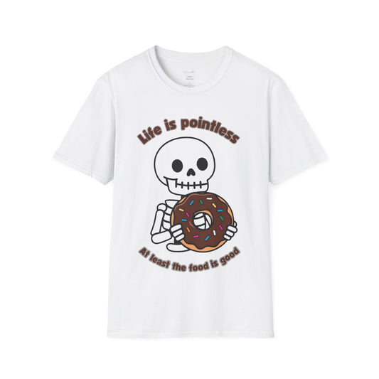 Life is Pointless Skeleton T-Shirt - Unisex Softstyle Tee